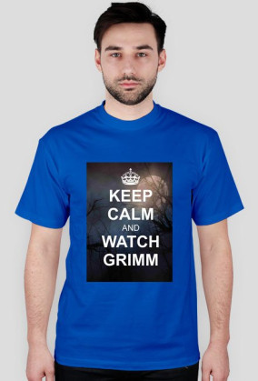 Keep Calm serial Grimm