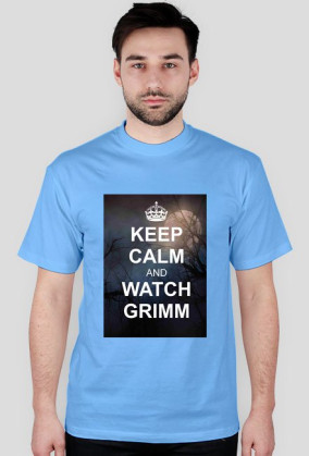 Keep Calm serial Grimm