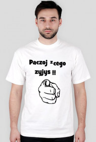 Paczoj z cego zyjys!