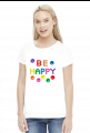 Koszulka damska (BE HAPPY)