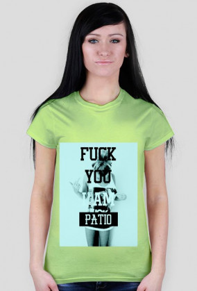 fuck i am patio