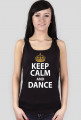 Keep Calm And Dance Czarna