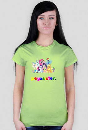 T-shirt damski PEGASISTER MyLittlePony kucyki by PrincessStyle
