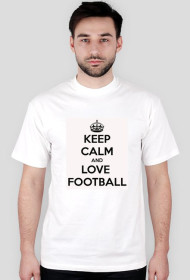 Keep calm and love football