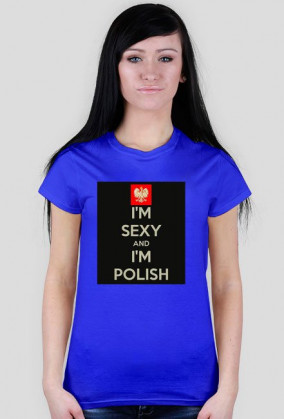 I'm Sexy and I'm Polish