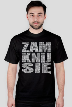 ZAMKNIJ SIĘ