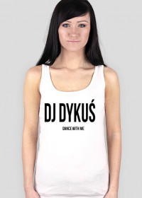 Koszulka bez rękawków - DJ Dykuś Dance With Me