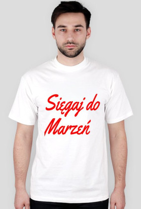 Sięgaj do Marzeń