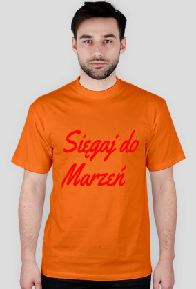Sięgaj do Marzeń