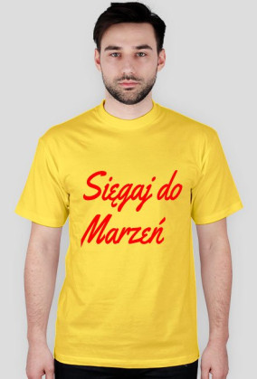 Sięgaj do Marzeń