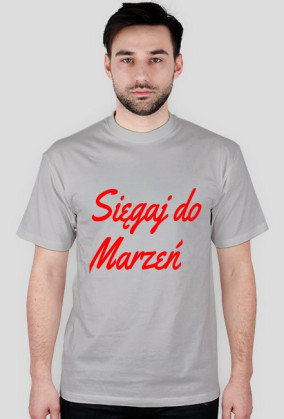 Sięgaj do Marzeń