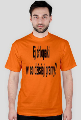 ?co dzisaj gramy?