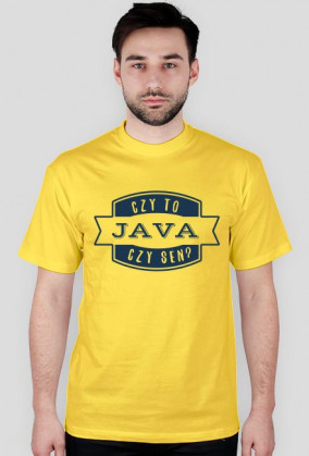 Koszulka "Czy to java czy sen?" - niebieski napis