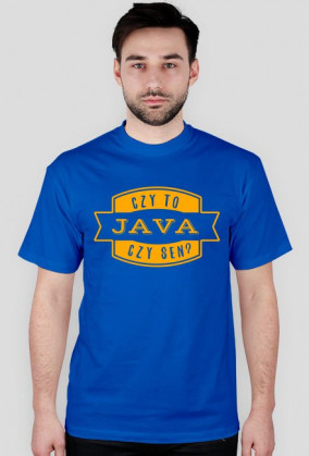 Koszulka "Czy to java czy sen?" - pomarańczowy napis