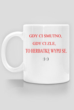 Gdy ci smutno...