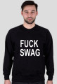 FUCK SWAG bluza