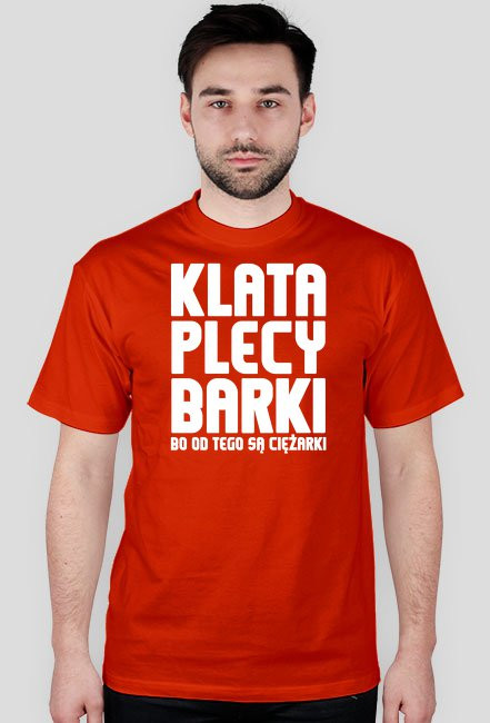 Klata plecy barki bo od tego są ciężarki - koszulka na siłownię