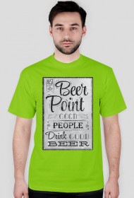 PIJCIE DOBRE PIWKO "T - Shirt" Wszystkie kolory