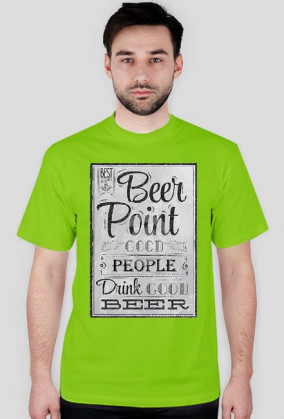 PIJCIE DOBRE PIWKO "T - Shirt" Wszystkie kolory