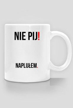 Nie pij!