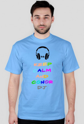 T - shirt "DJ CONOR" KEEP CALM...