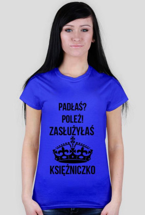 Padłaś? Poleż!