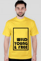 Wild Young & Free