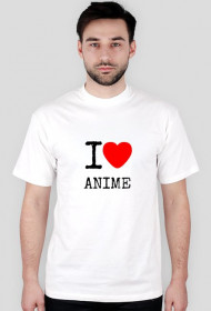 I love Anime
