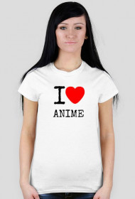 I love Anime