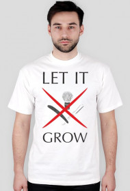 LET IT GROW