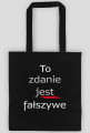 torba czarna: TO ZDANIE JEST FAŁSZYWE