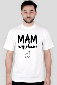 Mam wyjebane