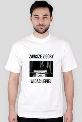 "Zawsze z góry widać lepiej"
