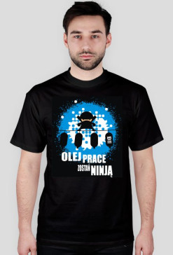 Olej Prace Zostań Ninja