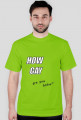 How Gay