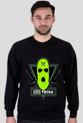 Bluza Gang Trola Zwykła