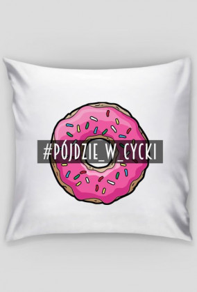 Poduszka - Pójdzie w Cycki - Stare Logo