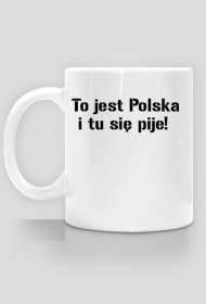 To jest Polska i tu się pije!