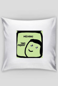 Podzuszka Mój Kraj Taki Piękny