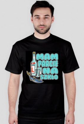 Mam parcie na szkło - czarna