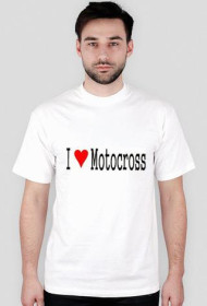 I Love Motocross T-Shirt