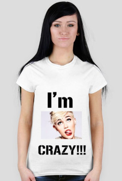 I'm CRAZY! ~Koszulka, damska