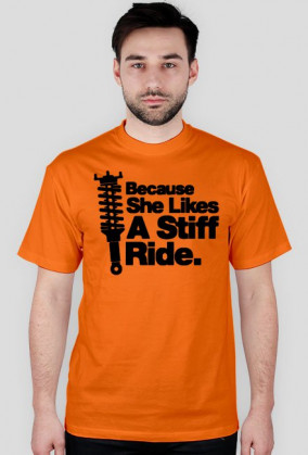 She likes stiff ride