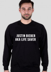 bluza " Justin Bieber Aka Life Saver "