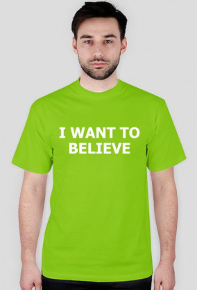 I WANT TO BELIEVE #4