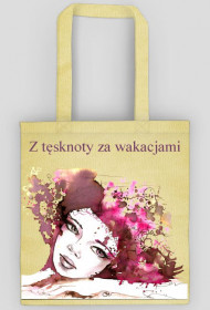 z tęsknoty za wakacjami