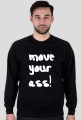 move your ass