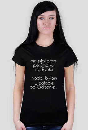 Nie płakałam po Empiku (D)