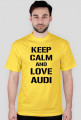 koszulka KEEP CALM AND LOVE AUDI