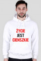 BLUZA ŻYCIE JEST CIENSZKIE